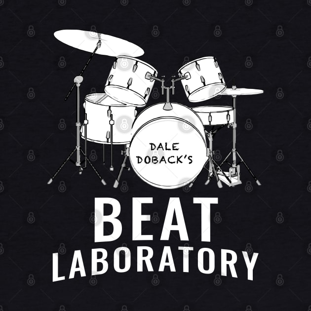 Dale Doback's Beat Laboratory by BodinStreet